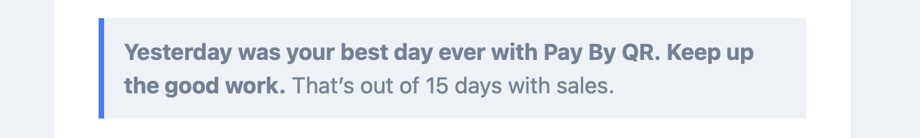 Your summary emails now celebrate your best days, weeks and months